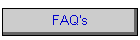 FAQ's