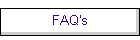 FAQ's